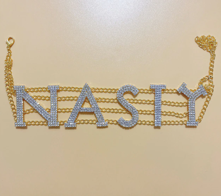 NASTY/ SEXY/ $$$/ LOVE/ FANCY Choker